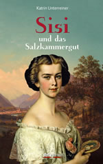 'Sisi und das Salzkammergut'